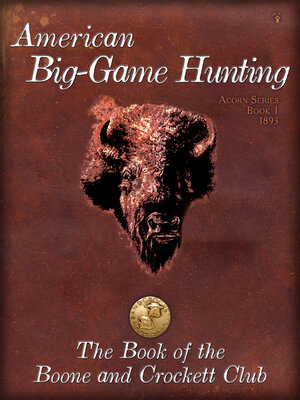cover image of American BigGame Hunting